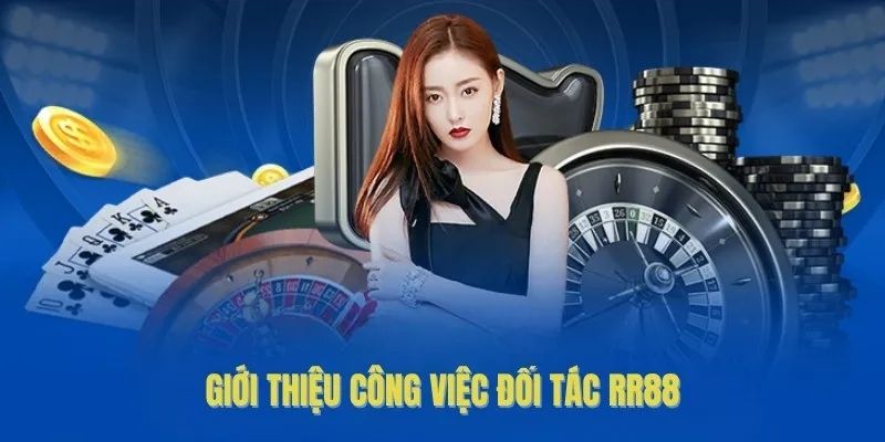 Giới thiệu RR88 về các đối tác đang đồng hành